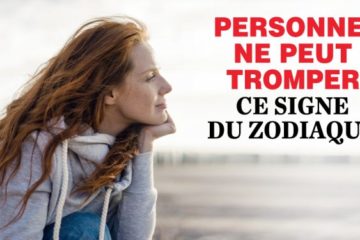 personne ne peut tromper ce signe du zodiaque 725x375