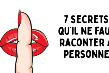 7 secrets quil ne faut raconter a personne 1200x667